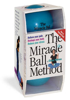Método Miracle Ball: Alivia tu dolor, remodela tu cuerpo, reduce tu estrés [Incluye 2 pelotas milagrosas]