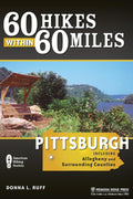 60 excursiones en un radio de 60 millas: Pittsburgh: Incluye el condado de Allegheny y condados aledaños