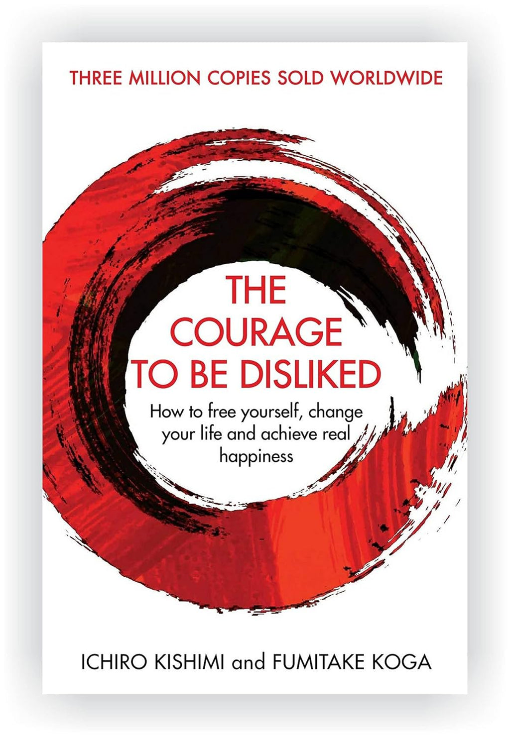 Ichiro Kishimi 2 Books Collection Set (The Courage to be Happy, The Courage To Be Disliked)