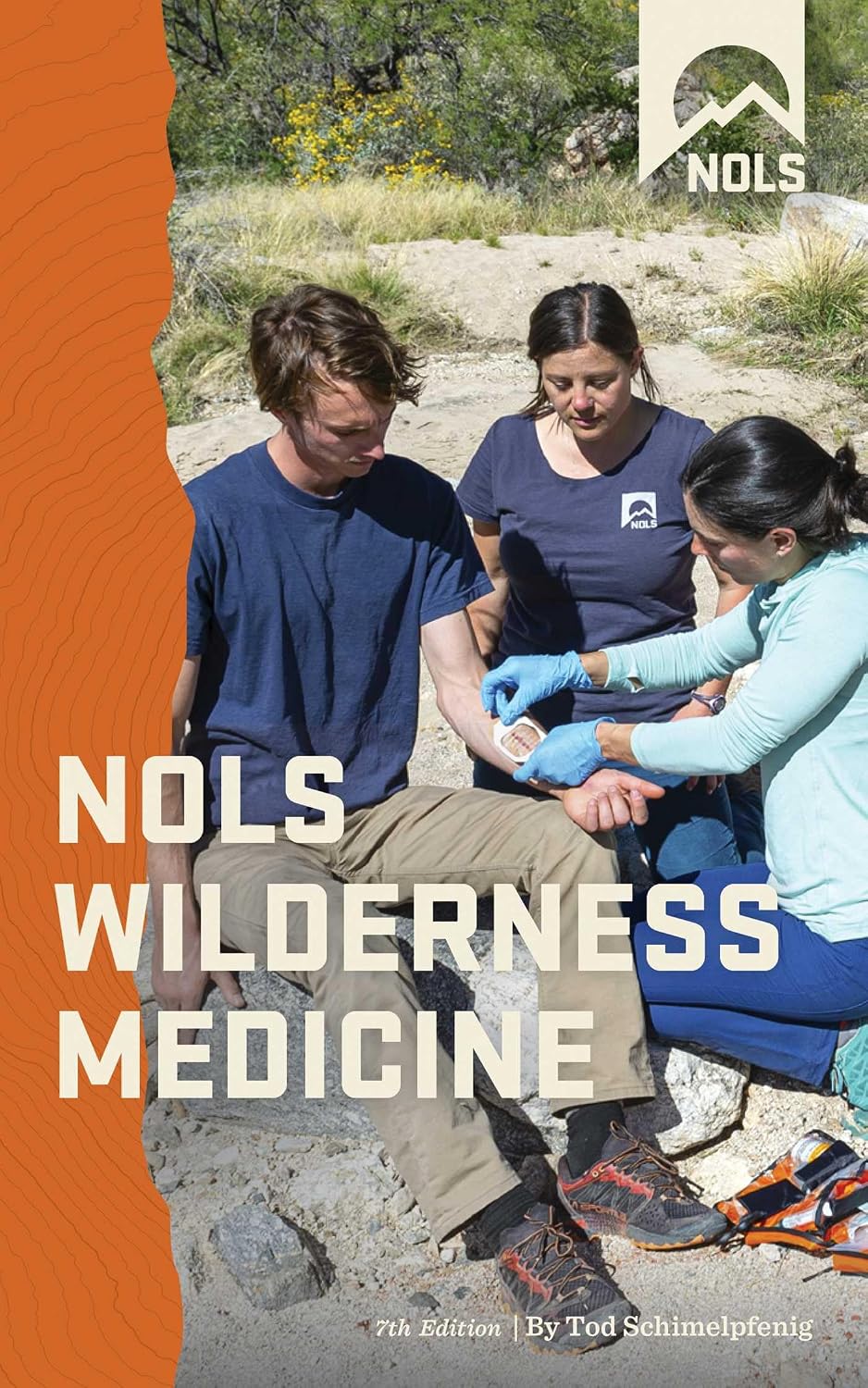 NOLS Wilderness Medicine: Manual de medicina en la naturaleza