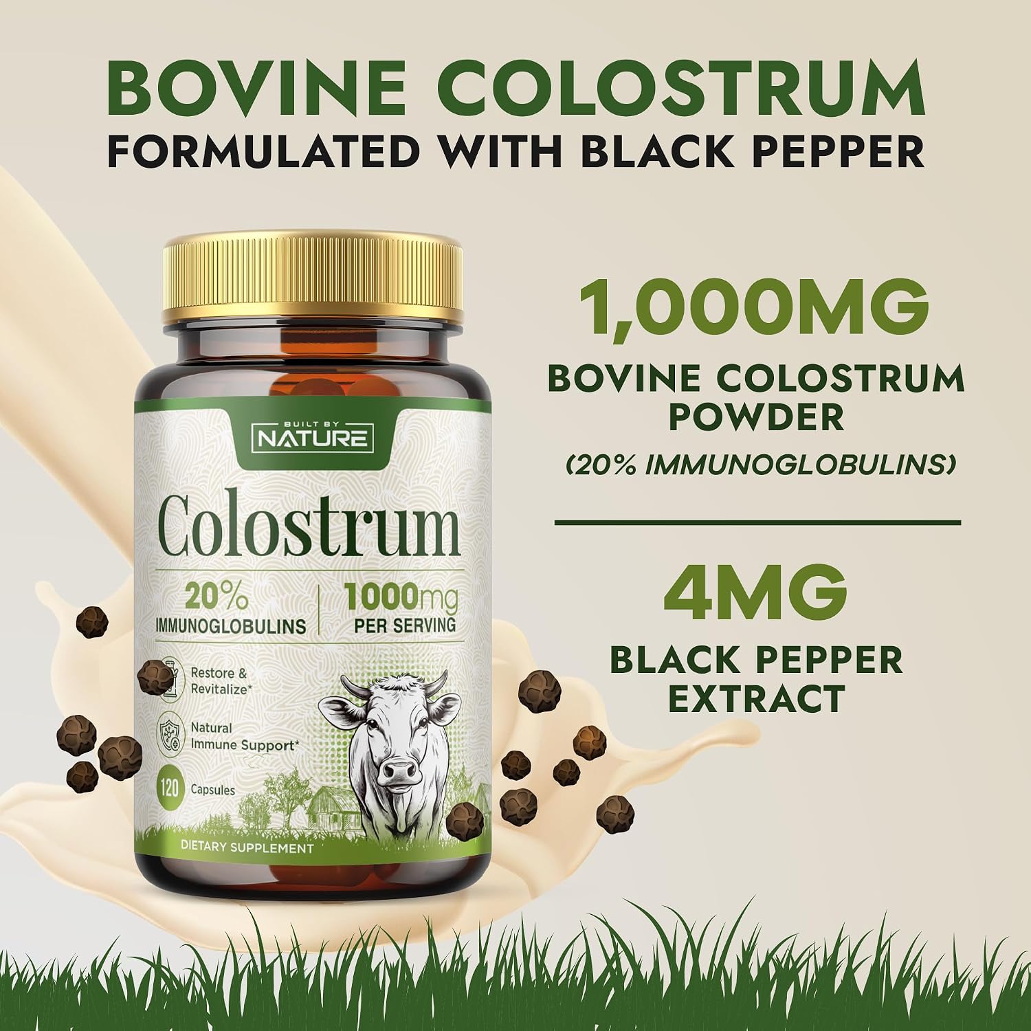 Built by Nature Suplemento de Calostro Bovino, 120 Cápsulas - 1000 mg de Polvo de Calostro de Pasto, 20% IgG