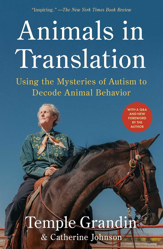 Animales en Traducción: Usando los Misterios del Autismo para Decodificar el Comportamiento Animal