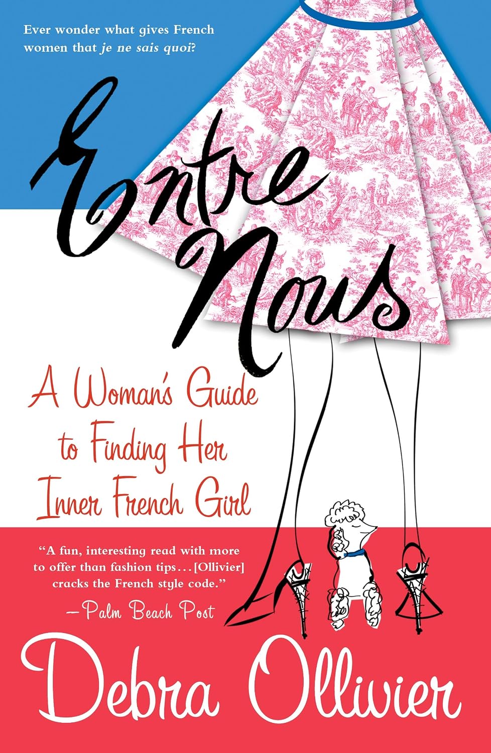 Entre Nous: Una guía para la mujer que busca – La moda francesa: Aprenderás a construir un armario cápsula con – Image 1