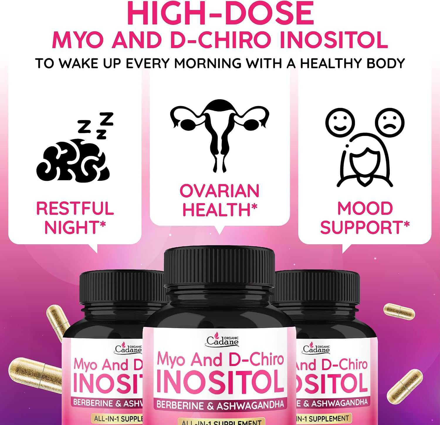 Organic Cadane Myo & D-Chiro Inositol Supplement con Ashwagandha, Maca, Chasteberry, Berberine y Black Pepper | 90 Cápsulas Veganas