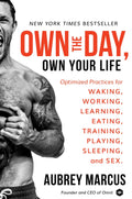 Dueño del día, dueño de tu vida: prácticas optimizadas para despertar, trabajar, aprender, comer, entrenar, jugar, dormir y sexo