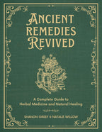 Ancient Remedies Revived