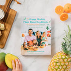 El libro de cocina feliz y saludable a base de plantas: Más de 75 recetas coloridas para nutrir todo tu cuerpo, alimentar a tu familia y divertirte en el camino – Una guía de Eat Move Rest para la vida vegana