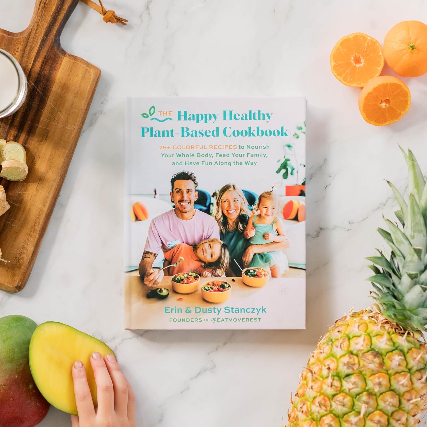 El libro de cocina feliz y saludable a base de plantas: Más de 75 recetas coloridas para nutrir todo tu cuerpo, alimentar a tu familia y divertirte en el camino – Una guía de Eat Move Rest para la vida vegana