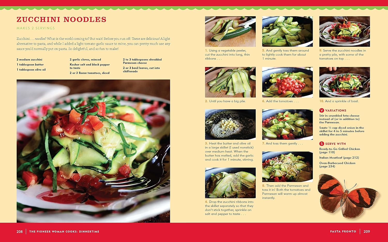 The Pioneer Woman Cooks: Dinnertime - Comfort Classics, Freezer Food, 16-minute Meals, y Otras Formas Deliciosas de Resolver la Cena