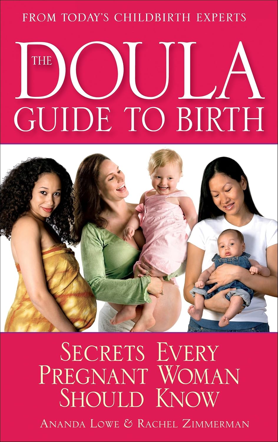 La guía doula para el parto: secretos que toda mujer embarazada debe saber