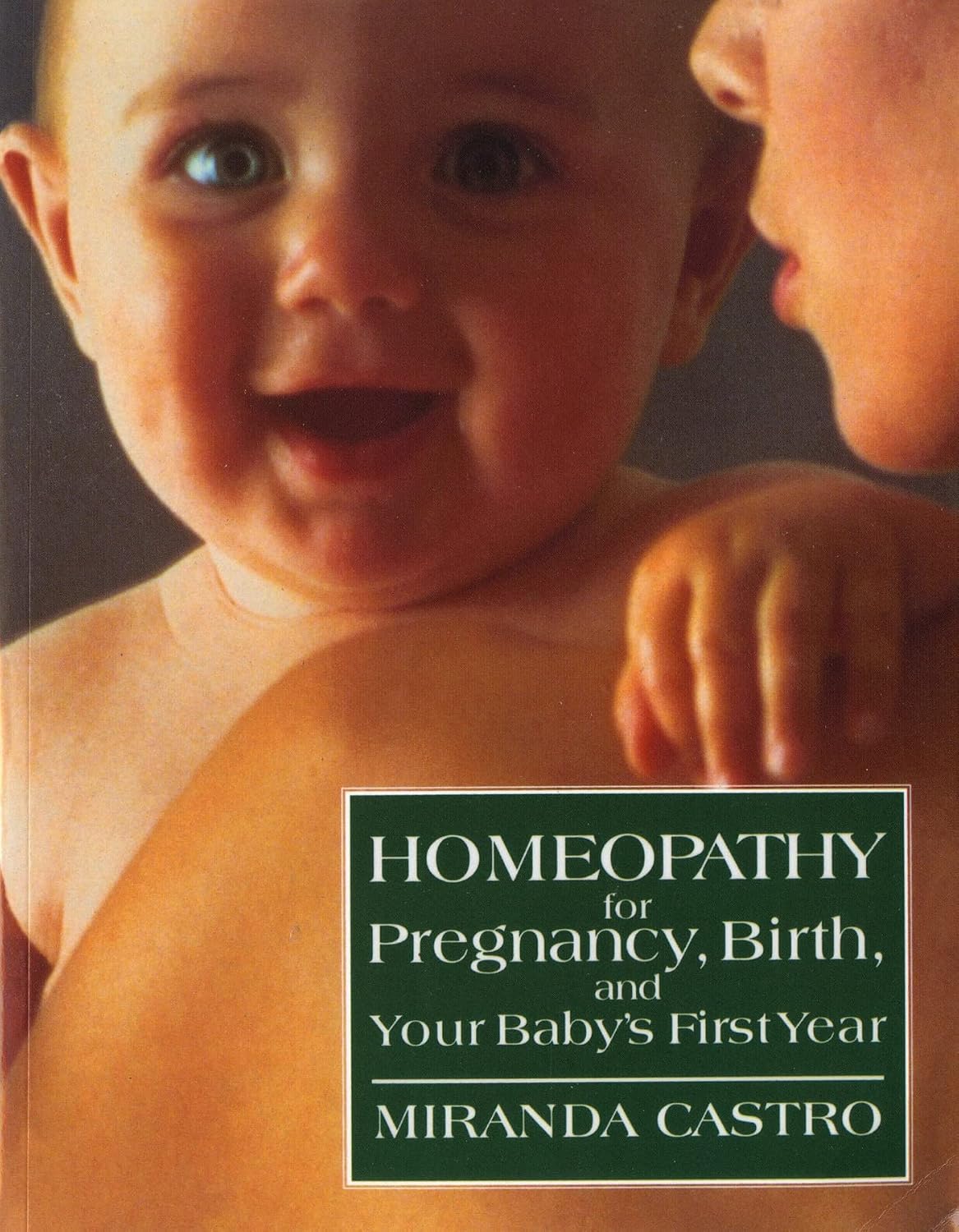 Homeopatía para el embarazo, el parto y el primer año del bebé