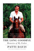 El largo adiós: Recuerdos de mi padre