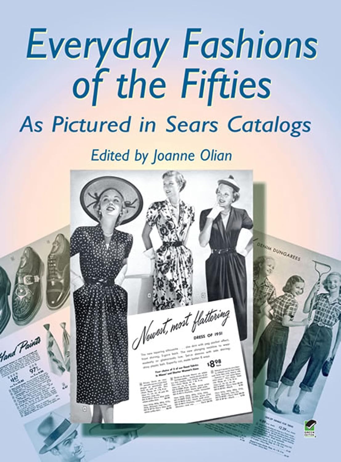 Modas Cotidianas de los Cincuenta como se muestran en los Catálogos de Sears (Dover Fashion and Costumes)