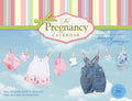The Pregnancy Calendar: Your 40-Week Guide to Prenatal Care and Fetal Development