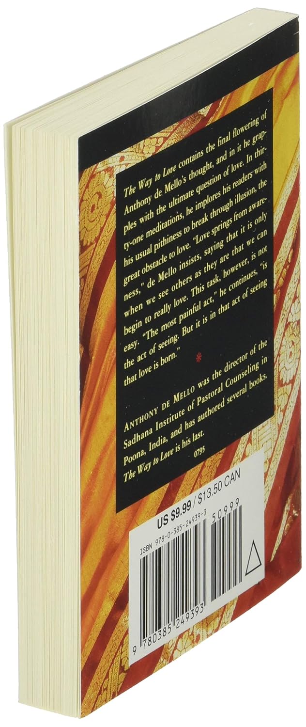 The Way to Love: The Last Meditations of Anthony de Mello