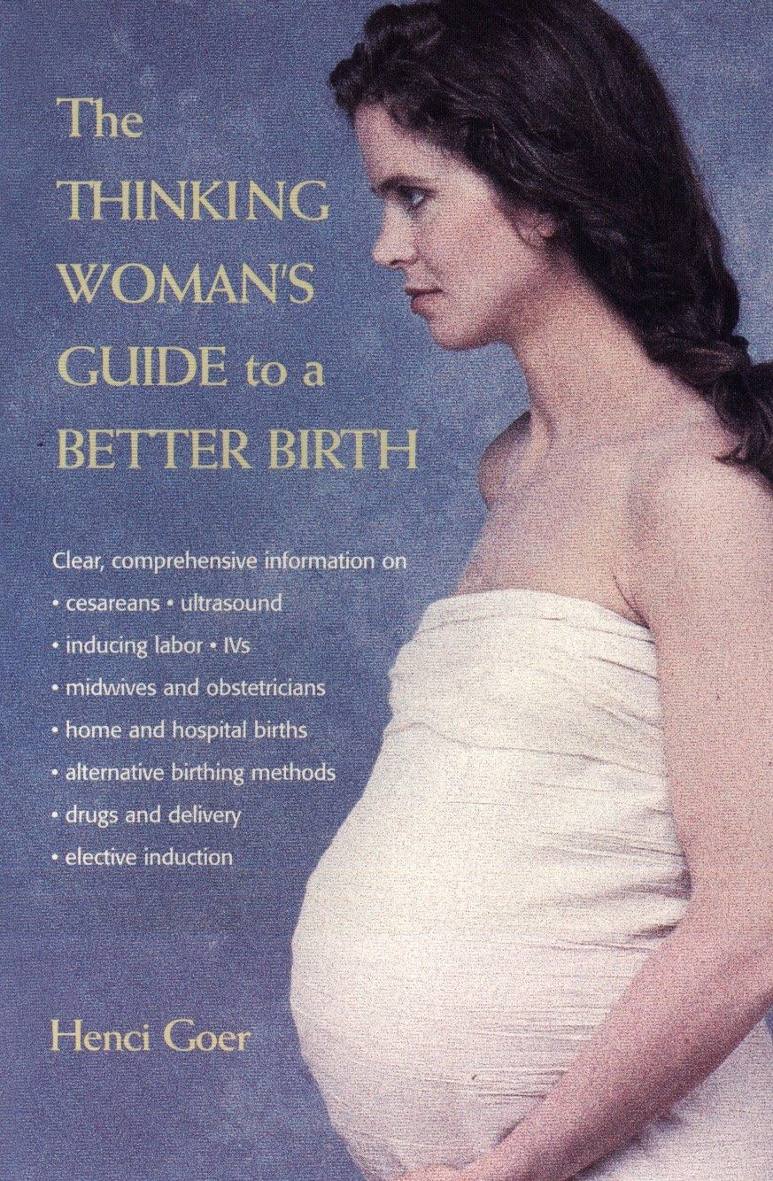 La guía para un mejor parto de la mujer que piensa