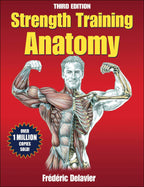 Anatomía del entrenamiento de fuerza, 3.ª edición