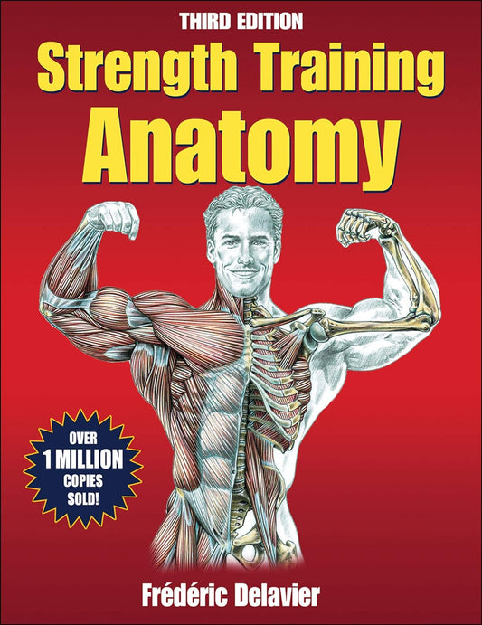 Anatomía del entrenamiento de fuerza, 3.ª edición