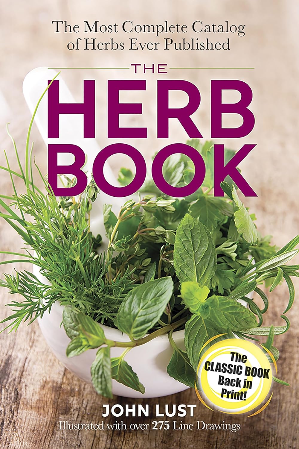 El libro de las hierbas: El catálogo más completo de hierbas jamás publicado (Libros de cocina de Dover)