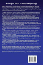 HowExpert Guide to Forensic Psychology: The Ultimate Handbook for Understanding Criminal Behavior, Legal Processes, and Psychological Assessments
