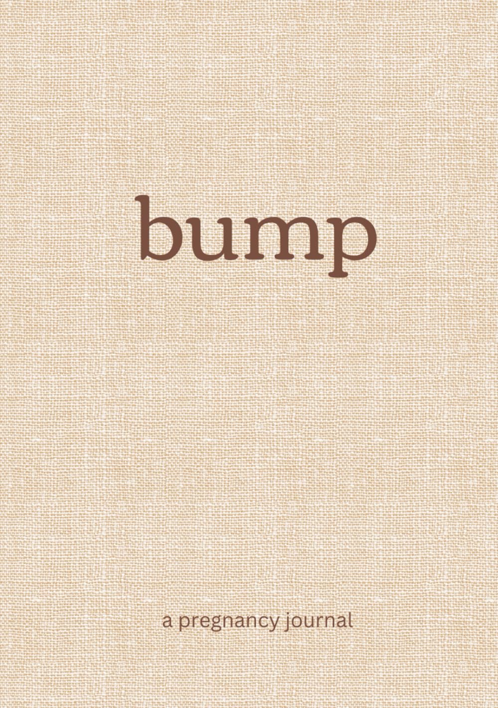 Bump: A Pregnancy Journal - Diario de Embarazo - Tapa Dura - 110 Páginas