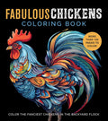 Fabulous Chickens Coloring Book: Color the Fanciest Chickens in the Backyard Flock – More Than 100 Pages to Color! (Chartwell Coloring Books)