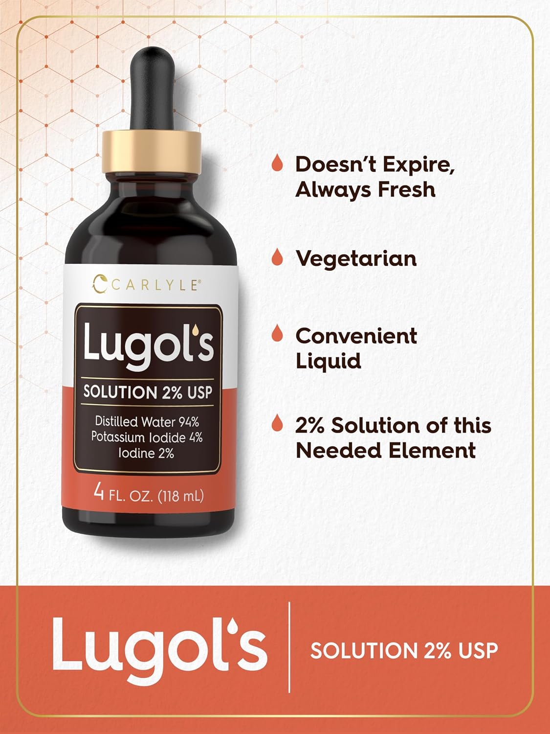 Carlyle Lugols Iodine 2% | Solución de Yodo y Yoduro Potásico | 118 ml (4 fl oz)