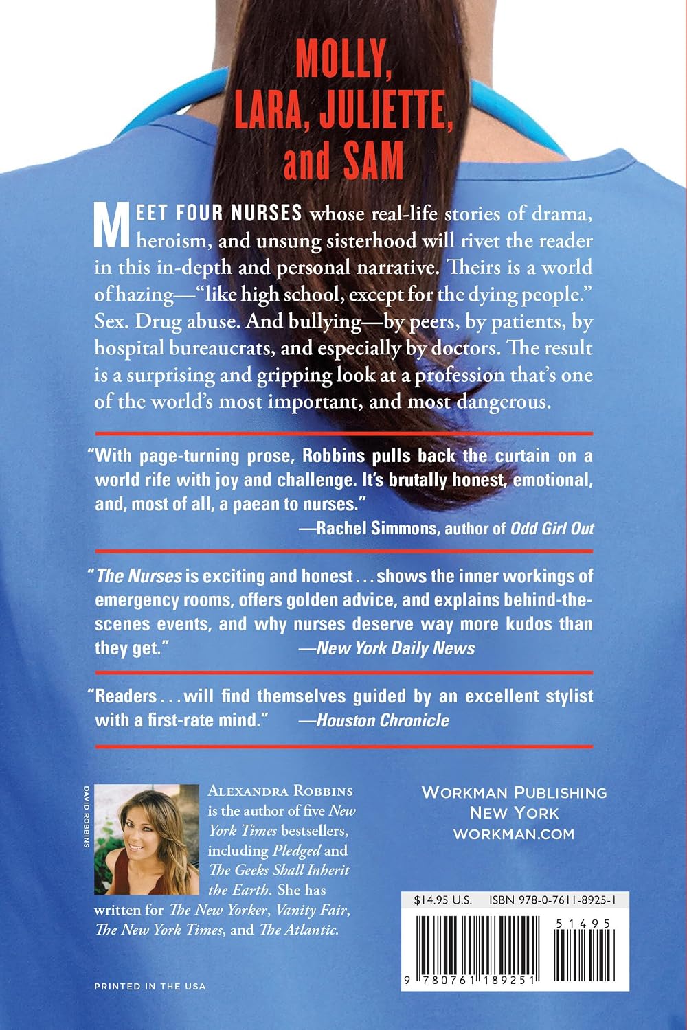 The Nurses: A Year of Secrets, Drama, and Miracles with the Heroes of the Hospital
