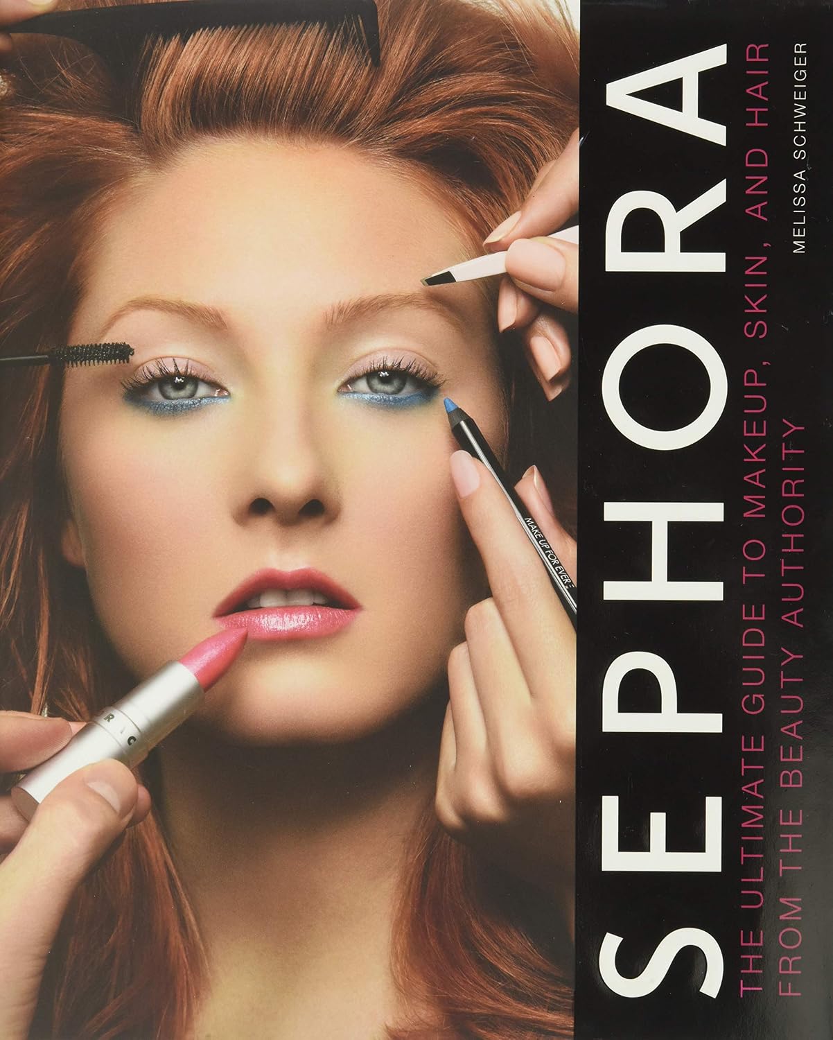 Sephora: La guía definitiva de maquillaje, piel y cabello de la autoridad en belleza
