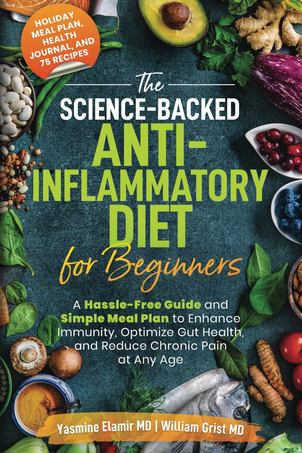 The Science-Backed Anti-Inflammatory Diet – Frutas y verduras de colores variados, especialmente bayas, espinacas, – Image 1