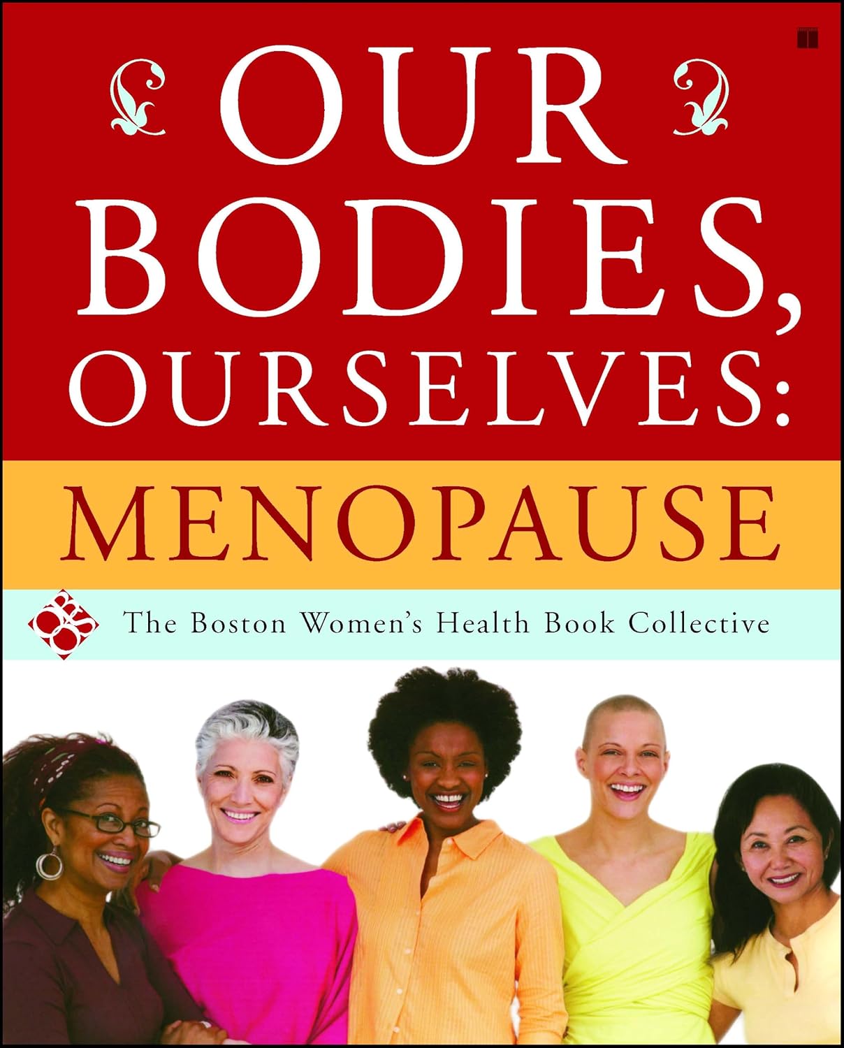 Nuestros cuerpos, nosotras mismas: menopausia