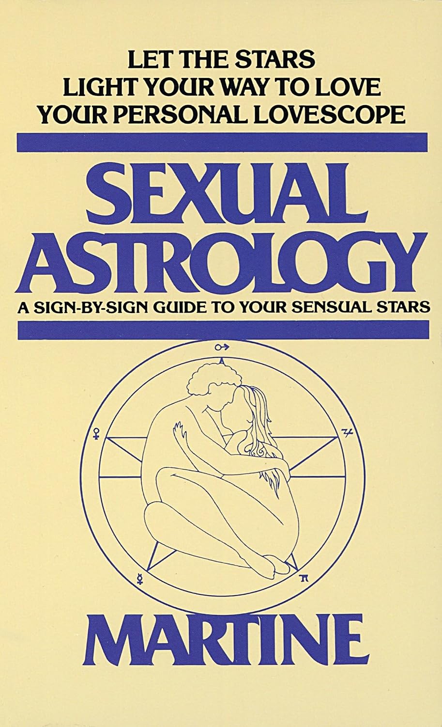 Astrología sexual: Una guía signo por signo de tus estrellas sensuales