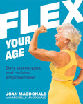 Flexiona tu edad: desafía los estereotipos y recupera tu empoderamiento