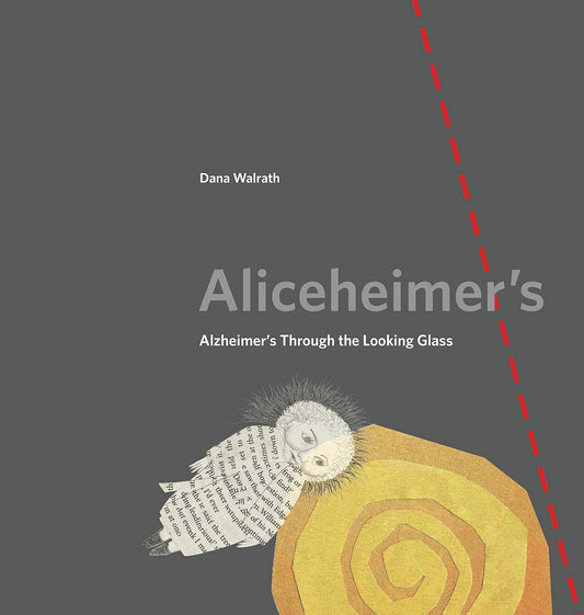 Aliceheimer’s: El Alzheimer a través del espejo (Medicina Gráfica)