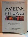 Aveda Rituals: Una Guía Diaria para la Salud y Belleza Natural