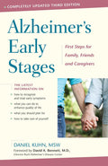 Las primeras etapas de la enfermedad de Alzheimer: Primeros pasos para familiares, amigos y cuidadores, 3ª edición