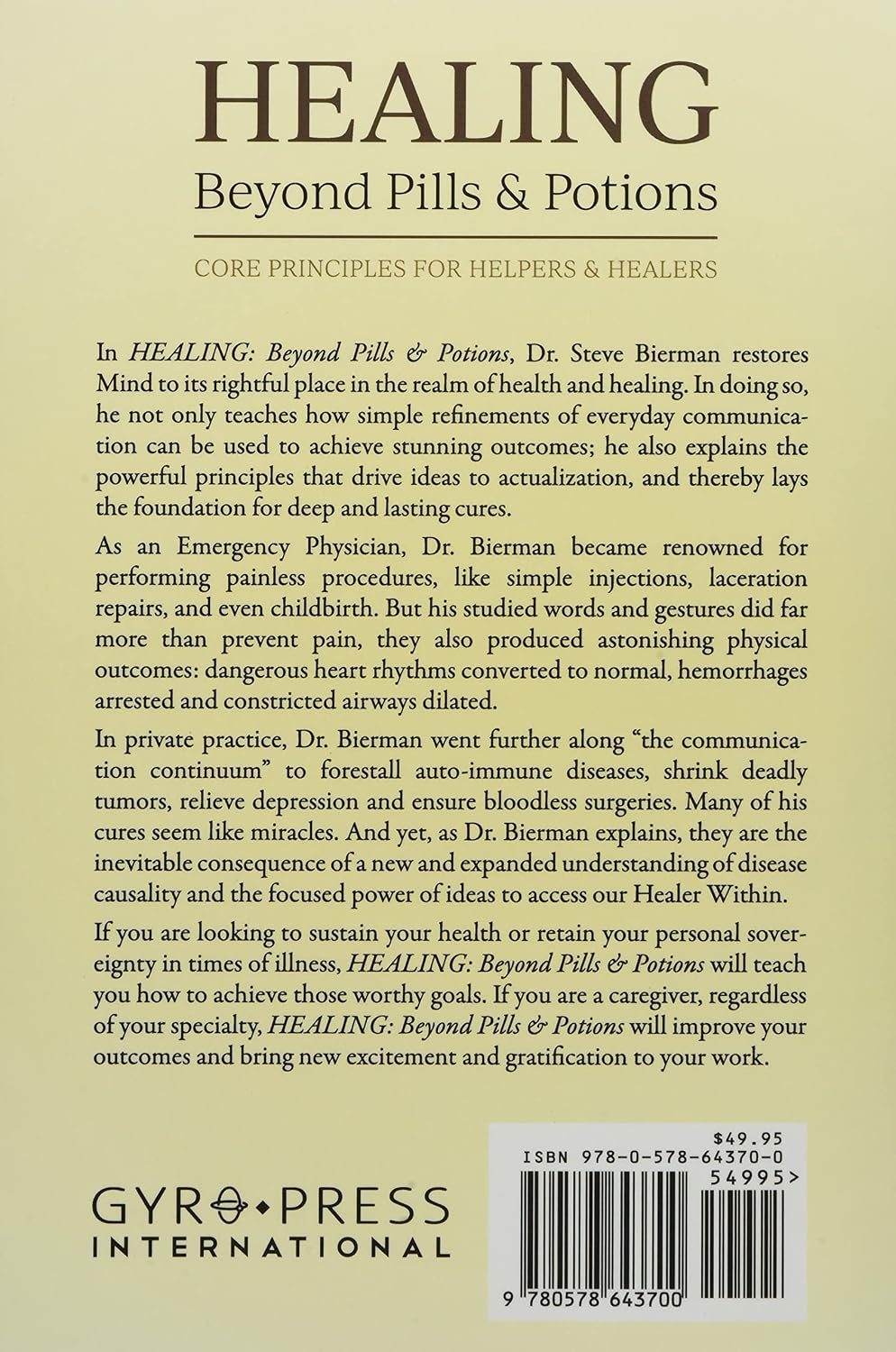 HEALING--Beyond Pills & Potions: Core Principles for Helpers & Healers