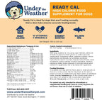 Under the Weather Ready Cal para Perros 100cc - Suplemento de Altas Calorías para Ganancia de Peso