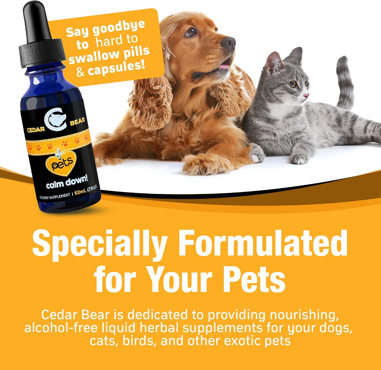 Cedar Bear Pet's Calm Down - Suplemento Herbal Natural para Alivio del Estrés en Gatos, Perros, Aves y Mascotas Exóticas, 60 ml