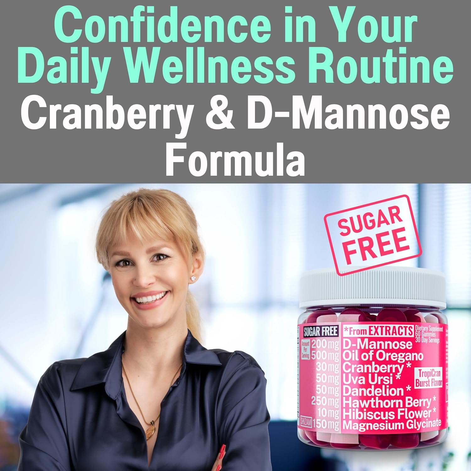 SHIZAM Gominolas de Aceite de Orégano, D-Manosa, Raíz de Diente de León, Espino Blanco, Uva Ursi, Hibisco, Arándano y Magnesio Glicinato para Mujeres