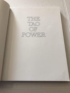 El Tao del Poder: La guía clásica de Lao Tzu para el liderazgo, la influencia y la excelencia [Una nueva traducción del Tao Te Ching]