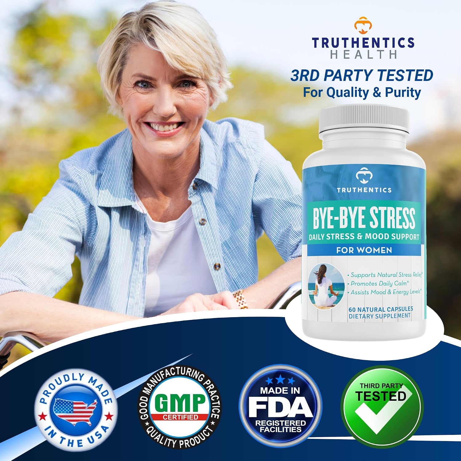 TRUTHENTICS Bye-Bye Stress - Suplemento para el Estrés y el Estado de Ánimo para Mujeres con Ashwagandha, GABA, Melisa, L-Teanina y Complejo B - Vegano - 60 Cápsulas