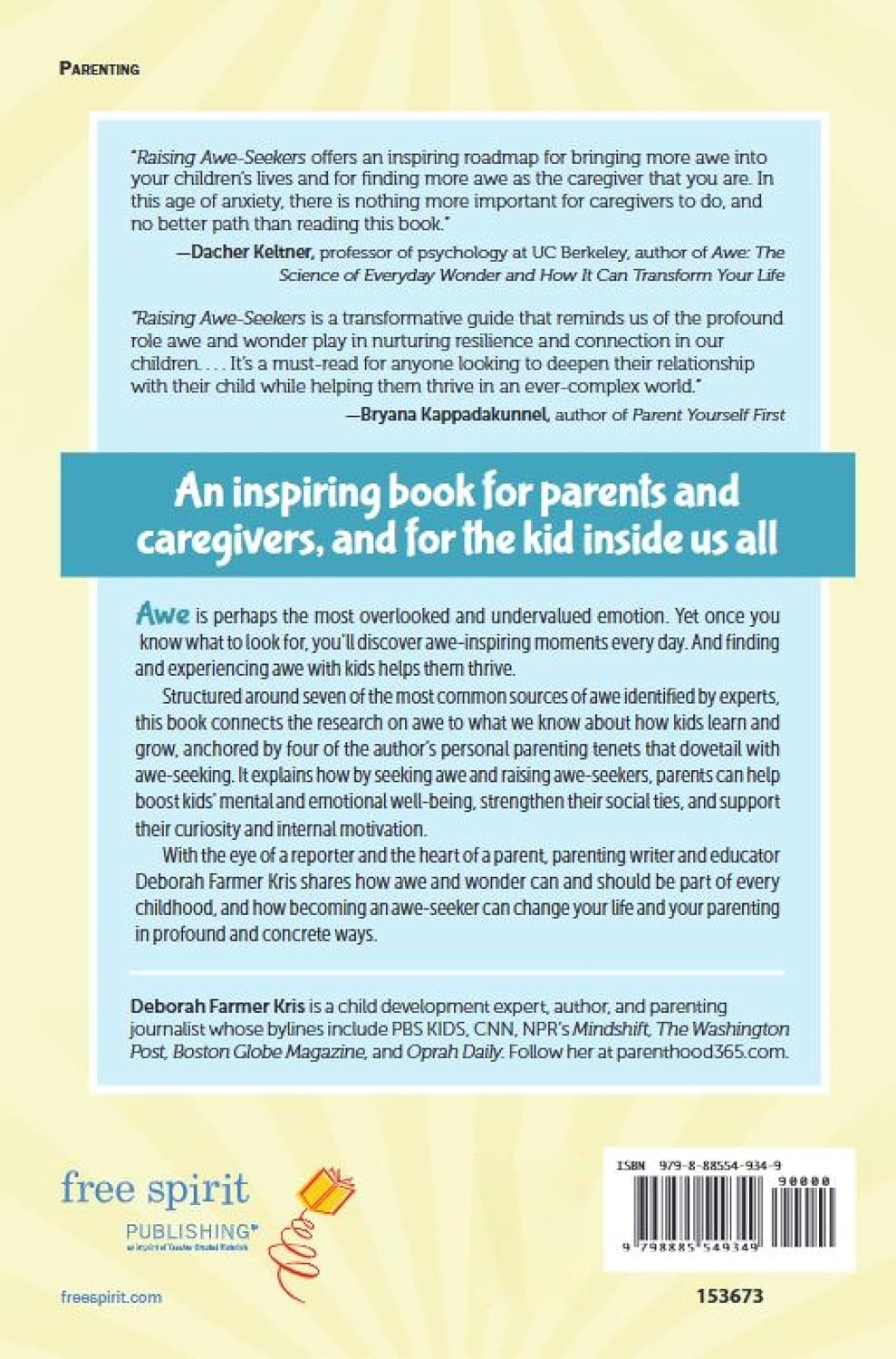 Raising Awe-Seekers: How the Science of Wonder Helps Our Kids Thrive (Free Spirit Parenting™)