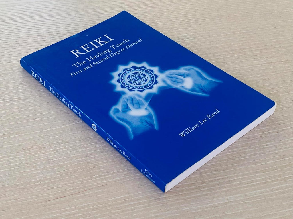 Reiki: The Healing Touch - First and Second Degree Manual, Revised and Expanded Edition