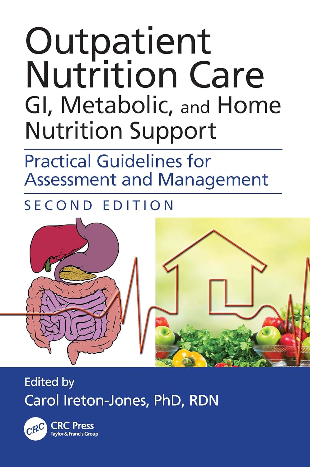 Atención Nutricional Ambulatoria: Gastrointestinal, Metabólica y Soporte Nutricional Domiciliario