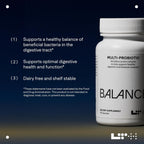 LTH Balance Multi Pro 30B Probiótico - Confianza de los miembros de Life Time - 30 mil millones de UFC - Sin lácteos, estable en almacenamiento - Apoyo intestinal e inmunológico - 30 cápsulas