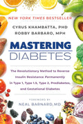 Dominando la Diabetes: El Método Revolucionario para Revertir Permanentemente la Resistencia a la Insulina en la Diabetes Tipo 1, Tipo 1.5, Tipo 2, Prediabetes y Diabetes Gestacional