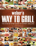 La forma de asar de Weber: la guía paso a paso para expertos en asados a la parrilla