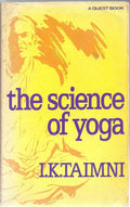 Science of Yoga (Filosofía Oriental) - I.K. Taimni