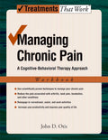 Manejo del dolor crónico: Un enfoque de terapia cognitivo-conductual (Tratamientos que funcionan)